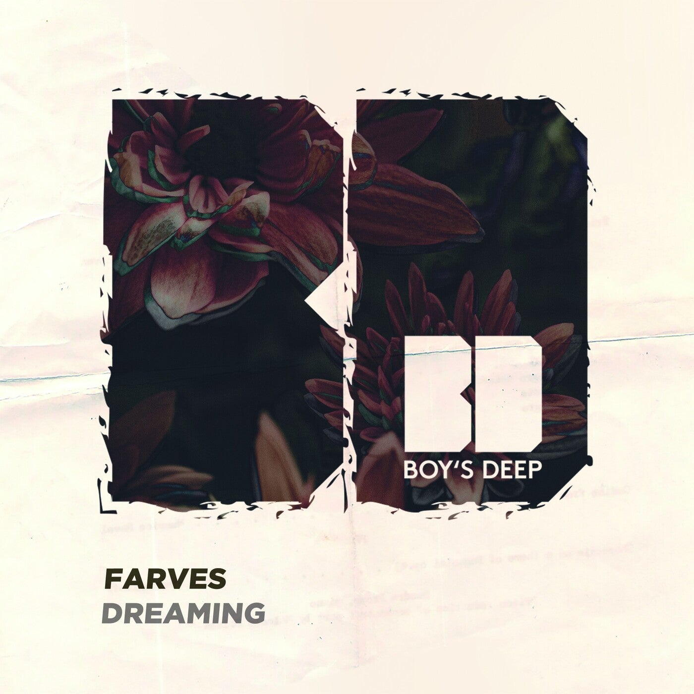 Farves - Dreaming [BOYSDEEP2140]